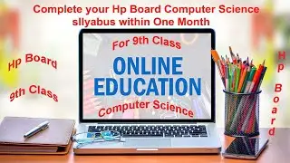 9th class HP Board computer science classes||9th class syllabus|| online classes