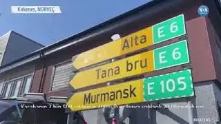 Norveç'in Rusya’ya komşu kasabası Kirkenes
