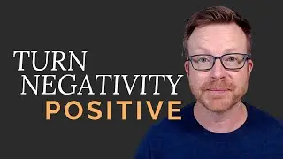 Transform Negativity: 3 Proven Strategies for Positive Relationships