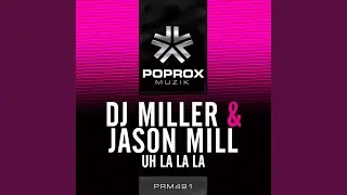 Uh la la la (Marssi Jass Remix)