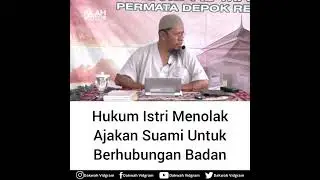 Hukum istri menolak ajakan suami oleh ustd abu ikhsan