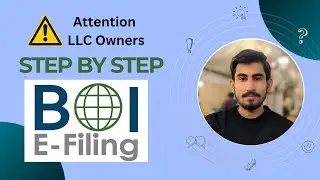 How to File BOI Report for Your LLC - FinCEN Beneficial Ownership Information Report