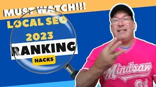 🚀MUST WATCH!!!  LOCAL SEO SEO 2023 RANKING HACKS