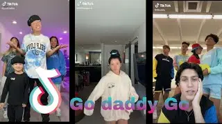 Go Daddy Go TikTok dance Compilations