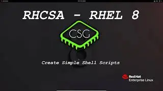 RHCSA RHEL 8 - Create simple shell scripts