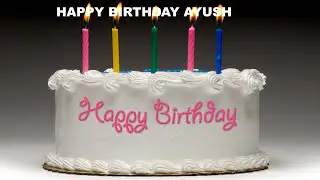 Ayush birthday song - Cakes  - Happy Birthday AYUSH