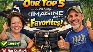 Our Top 5 Grand Design Imagine 22 MLE Favorites!  (& Least Favorites)