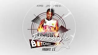 FRANKO - Freestyle Betchakala Fridayz  part 2