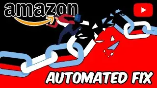 How to Automatically Fix Broken Amazon Affiliate Links in Your YouTube Videos