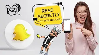 How to Open Msg Without Them Knowing | SnapChat Trick | How to read snapchat message without opening