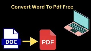How to Convert a Word Document to PDF in Windows 10 - 7, 8, or 10 ||  convert word to pdf