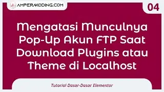 Mengatasi Munculnya Pop up Akun FTP Saat Download Plugins atau Theme di Localhost