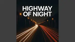 Highway of Night