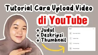 Tutorial on how to upload videos on YouTube by adding text, descriptions, and thumbnails ⁉️✅