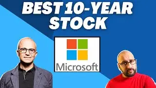 Is Microsoft The Best 10-Year Stock | MSFT Stock Analysis