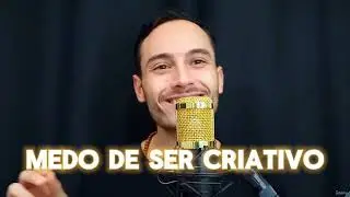 Bloqueio criativo - Como superar e usar a seu favor | Desbloqueando a criatividade