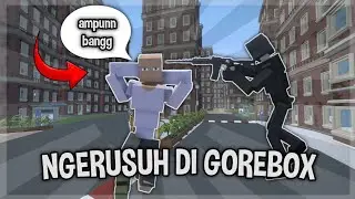GW NGERUSUH DI GOREBOX MULTIPLAYER! - Gorebox Indonesia