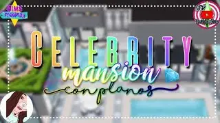 💎 Celebrity Mansion 🌟🔧 | YOUTUBERSims | The Sims FreePlay | Liiz Sims 🐰💕
