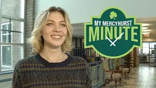 My Mercyhurst Minute - Taree