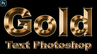 Photoshop Gold Text Effect | Photoshop Text Effects 2020