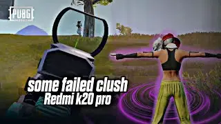 Some failed clush in REDMI K20 PRO PUBG Mobile Gameplay | @Hashtag-360