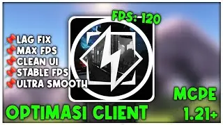 Optimasi Client V3 for MCPE 1.21 🚀 | Lag Fix, Max FPS & Ultra Smooth ⚡
