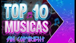 TOP 10 MUSICAS SIN COPYRIGHT 2020 |AnthonyGFX