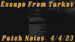 Escape From Tarkov Patch Notes: April 4th 2023 