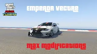 Emperor Vectre Max Modified and Test Drive | GTA Online Los Santos Tuners