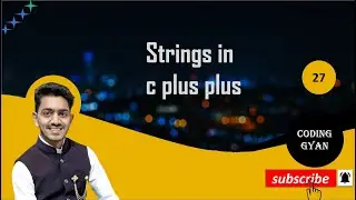 string in c++ || Beginner friendly Discusion