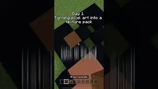 Day one of making pixel art into a texture pack 
