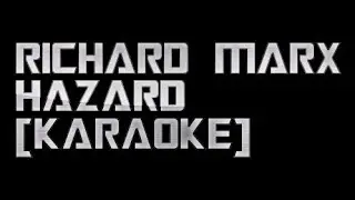 Richard Marx 'Hazard' [karaoke]