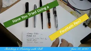 Have You Tried Using a Fountain Pen?