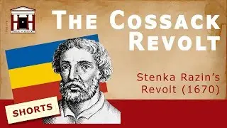The Cossack Revolt of 1670 | Stenka Razin