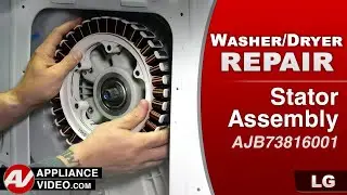 Diagnostic & Repair - Stator Assembly - LG Washer Dryer Combo unit