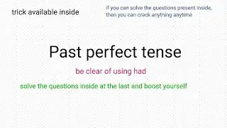 Past perfect tense, be clear of using had