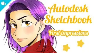 AutoDesk Sketchbook ✏️ First Impressions 2022
