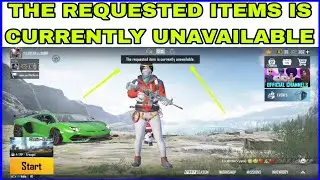 The Requested Items Is Currently Unavailable Bgmi | The Requested Items Is Currently Unavailable M15