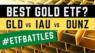 ETF Battles: Which Gold ETF is the Best Choice?