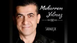 Muharrem Yılmaz (Gitme)