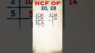 HCF of 20 and 28 / 