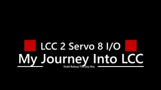 Arduino LCC 2 Servo 8 input output Module Update