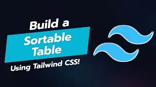 🚀 Build a Sortable Table UI Component with Tailwind CSS! 📊