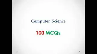 100 Computer Science MCQs | For All Exams