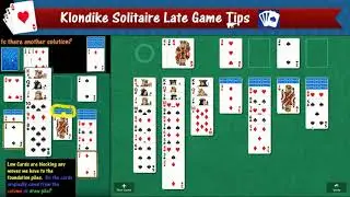 Klondike Solitaire Late Game Tips