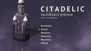 Citadelic Original Soundtrack Preview