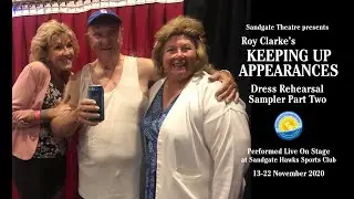 'Keeping Up Appearances' - The Play (Sampler 2)