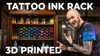 Leveling Up A Tattoo Studio w/ 3D Printed Ink Racks!