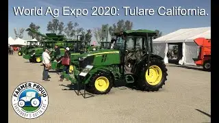WORLD AG EXPO: CALIFORNIA USA.