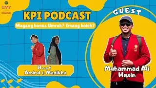 MAGANG DI ARAB RASANYA GIMANA?? | KPI PODCAST